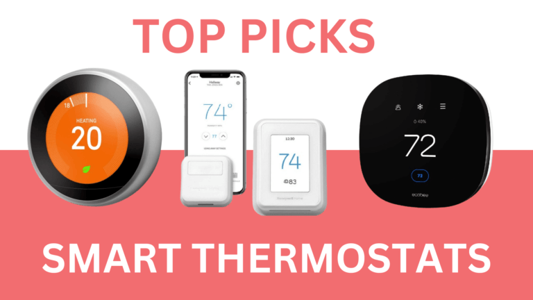 Top Picks: Best Smart Thermostats for 2024 Best Smart ThermoStats
